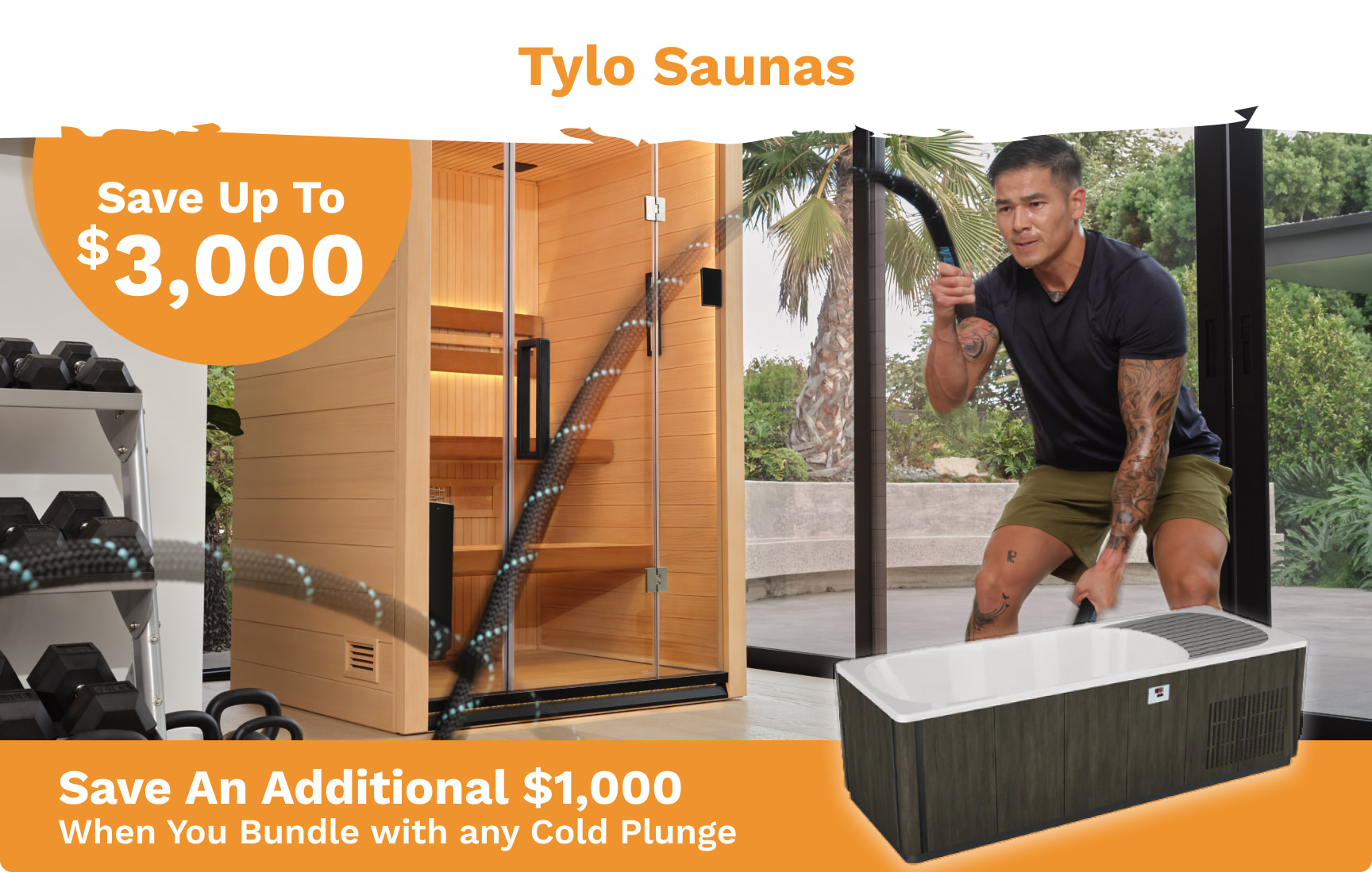 Tylo Saunas promotional banner showing a sauna and cold plunge with bold savings text: Save Up To $3,000 and bundle offers in orange.